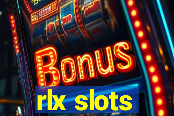 rlx slots